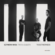 Review: Szymon Mika Trio - Togetherness